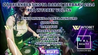 DJ EENIE MEENIE x DANZA KUDURO REMIX 2024 REQ WTOBET VOL. 56 | Y.B.L Beatz | PALING VIRAL TIK TOK !