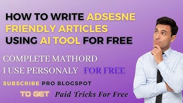 How to write AdSense friendly article from copy.ai in 2023. Secret method. Guaranteed Approval.
