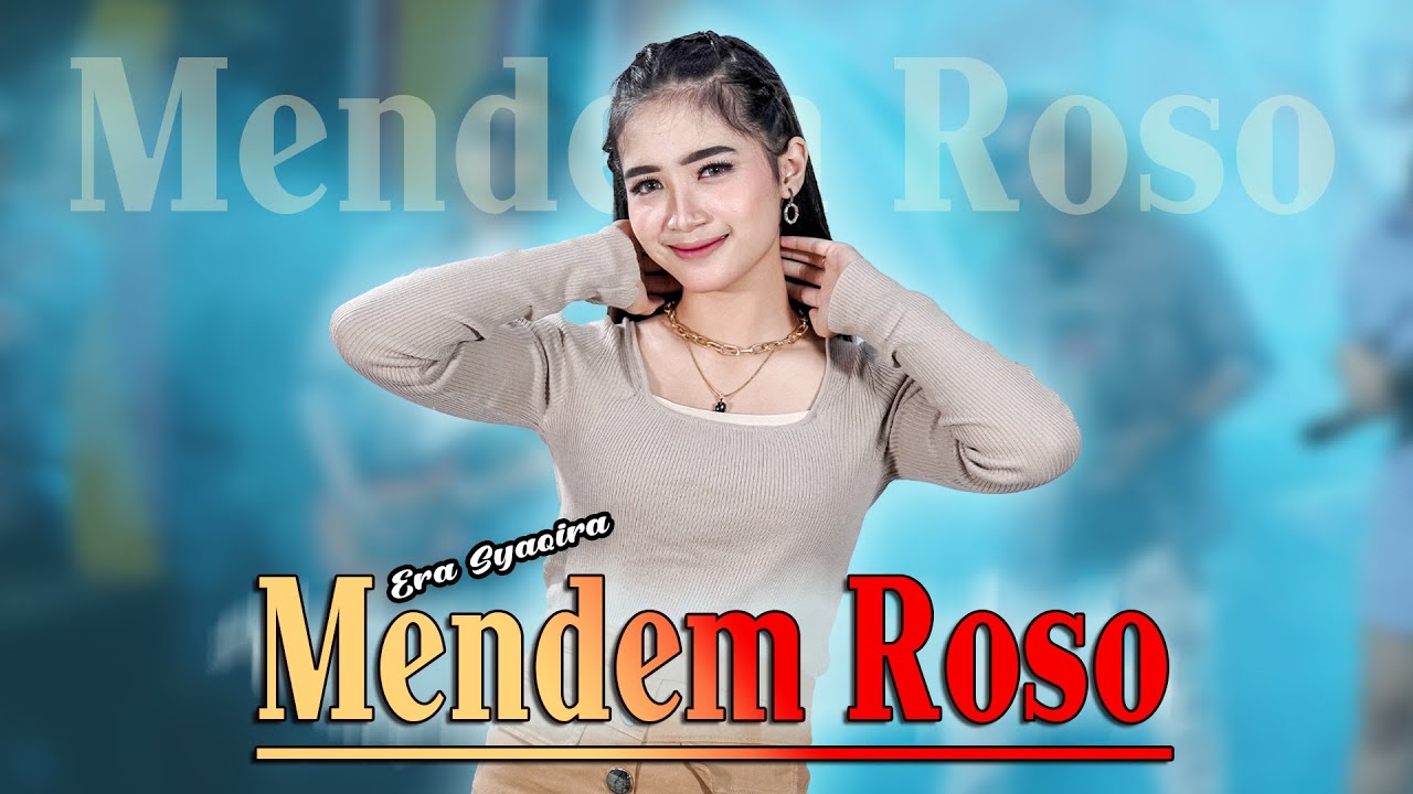 MENDEM ROSO ~ Era Syaqira   |   Banyuwangi Song - Panjak Osing