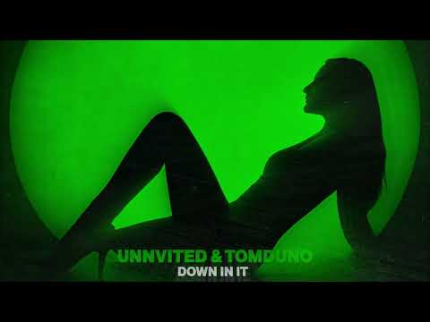TomDuno & uninvited - Down In It (Extended Mix)