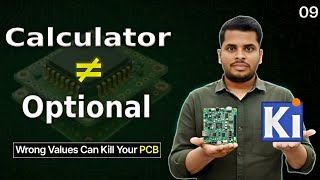KiCad Calculator Tools Full Tutorial | Trace Width, Voltage Drop | KiCad Full Course – Video 9