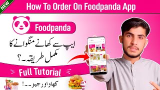 How To Place Order On Foodpanda App Foodpanda Par Order Dene Ka Tarika