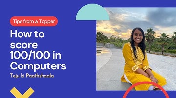 How to score high marks in ICSE 10th Computer Applications Exam | Teju ki Paathshaala