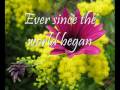 Ever Since The World Began Lyrics Female Version 