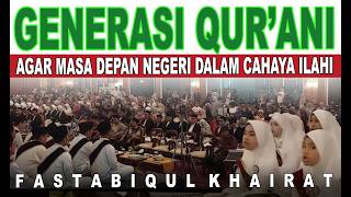 FASTABIQUL KHAIRAT: Sekolah Menanam Dunia untuk Akhirat | Puisi Kebangsaan, Pendidikan Getarkan Jiwa