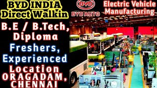 BYD INDIA DIRECT WALKIN INTERVIEW AT CHENNAI | ELECTRIC VEHICLES MANUFACTURING @madrasmystery6624