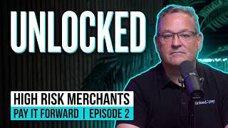 How Payment Agents Make 6-Figures with High-Risk Accounts | Pay It Forward Ep. 2