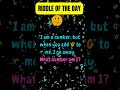 RIDDLE OF THE DAY | | 2025😃| #viralshort | #riddlequiz