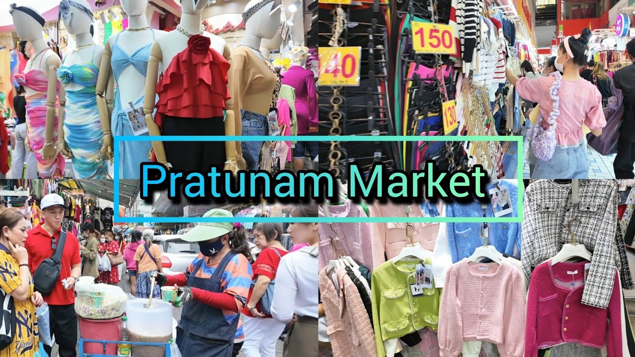 Pratunam, The Best Cheapest Clothing Market in Bangkok Thailand ประตู