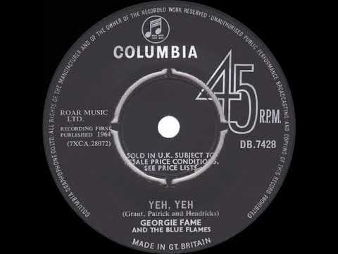1965 Georgie Fame - Yeh, Yeh (UK #1 hit - UK 45 single version)