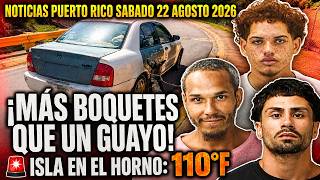 NOTICIAS PUERTO RICO INFORMA 8/22/26: PLOMAZOS EN RÍO PIEDRAS Y PUERTO RICO EN EL HORNO