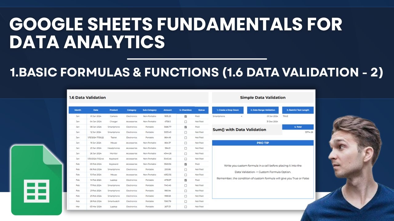 Google Sheets Fundamentals for Data Analytics | Basic Formulas & Functions (1.6 Data Validation - 2)