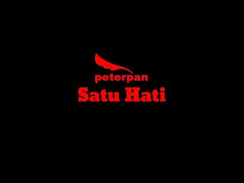 PETERPAN - SATU HATI
