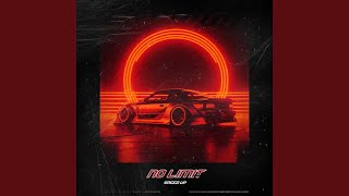 No Limit (Speed Up)