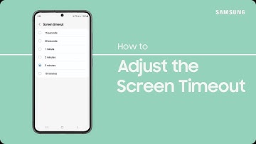 Adjusting the Screen timeout on my Galaxy device