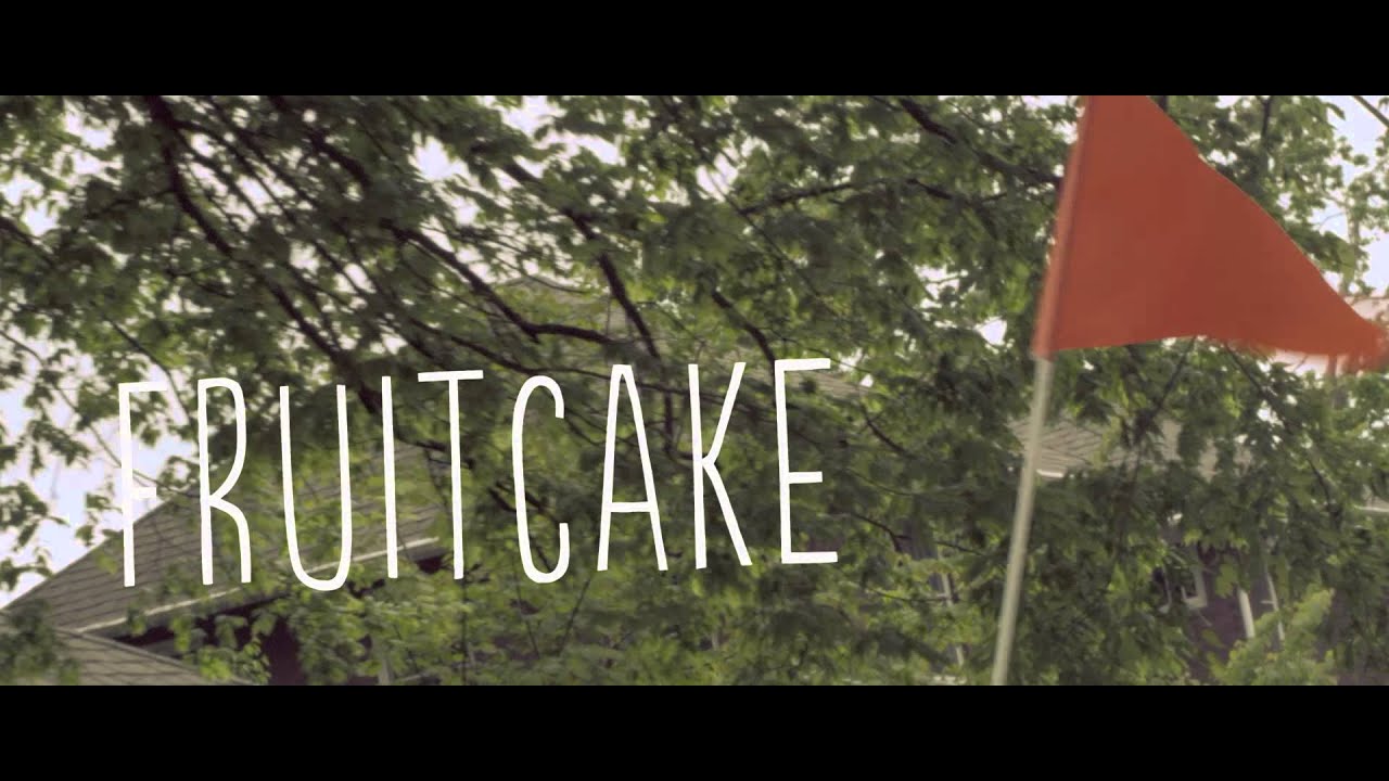 Fruitcake the Movie Campaign Video YouTube