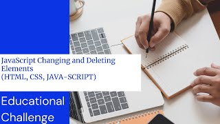 JavaScript Changing and Deleting Elements (HTML, CSS, JAVASCRIPT)  #HTML #CSS #JAVASCRIPT Net Worth