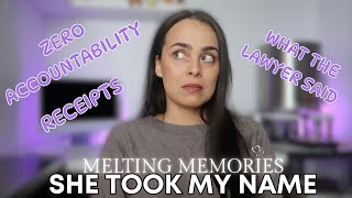 She Took My Name, Melting Memories