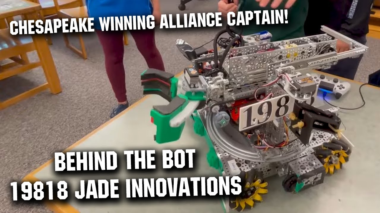 Behind the Bot | 19818 Jade Innovations | Chesapeake Champs