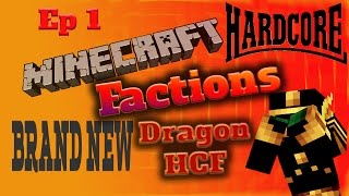Minecraft Factions Server GamePlay - DragonHCF - Brand New HCF Server! - Ep.1