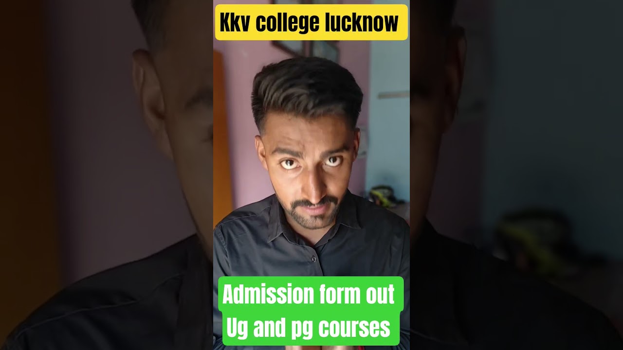 KKC College Lucknow Admission 2025: UG & PG Courses Application Form Out"
