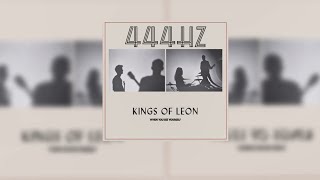 Kings Of Leon - Golden Restless Age || 444.589Hz || HQ || 2021 ||