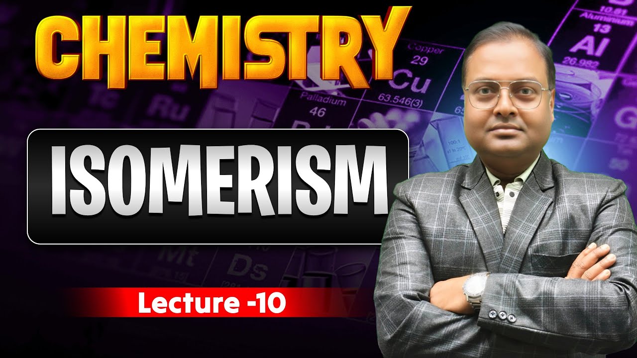 ISOMERISM General Organic Chemistry / Lecture 13/  JEE/NEET  / Bihar/CBSE Board | Patna