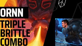 Ornn Triple Brittle True Combo Half Speed Playback Guide