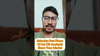 SSC Selection Post Phase13 Cut Off Analysis!Share Your Marks!#ssc#shorts