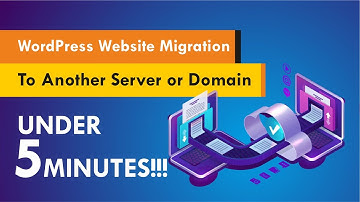WordPress Website Migration Under 5 Minutes