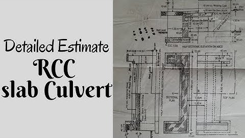 Slave culvert numerical civil engineering 6th semester estimating and costing 