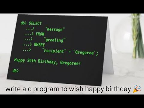 simple happy birthday program | C language |