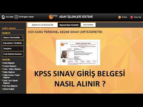 KPSS SINAV GİRİŞ BELGESİ NASIL ALINIR? (GÖRÜNTÜLÜ ANLATIM)