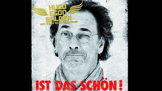 Hugo Egon Balder - Ist Das Schön (2011 Ganzes Album)