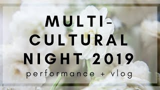 Multicultural Night 2019 (Performance + Vlog) | D365