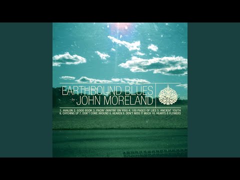 Putar Heaven - John Moreland