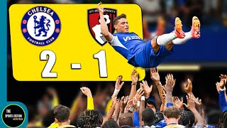 LAST CHELSEA GAME FOR THESE PLAYERS? | Chelsea 2-1 Bournemouth Highlights