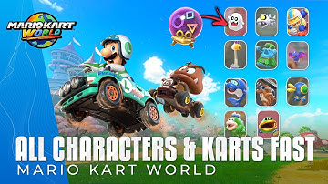Mario Kart World - 5 Fastest Ways To Unlock All Characters & Karts