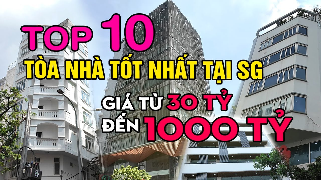 Tổng hợp 10 tòa nhà Tốt nhất Tại Trung Tâm Q1,Q3 Sài Gòn
