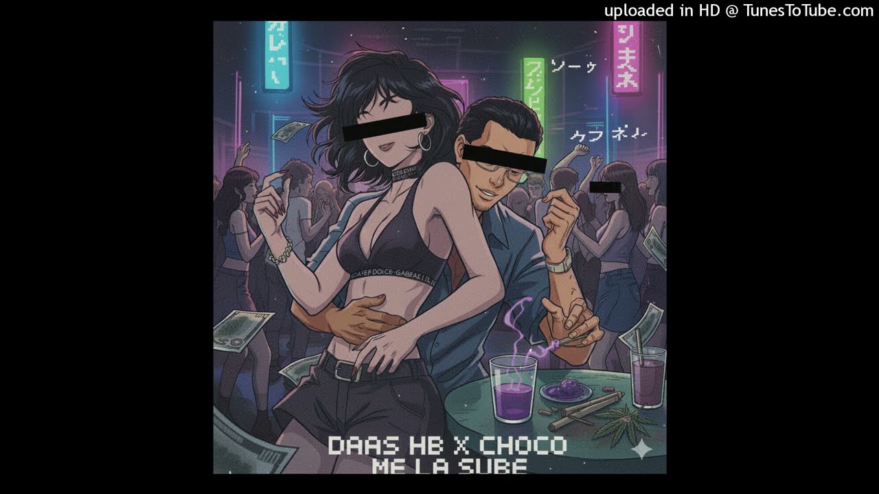 Me la sube-DAAS HB X CHOCO