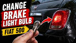 How to change the brake light bulb in the Fiat 500