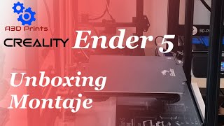 Unboxing Y Montaje Creality Ender 5 La Impresora 3D Mas Fácil De Montar Y Mas Robusta