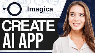 Imagica Ai Tutorial: Create Ai App With No Code (Step-by-Step) screenshot 3