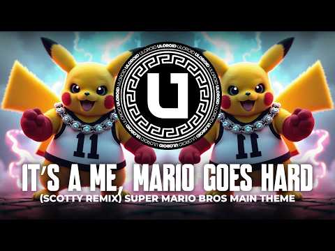 TECHNO ◎ It’s a Me, Mario Goes Hard (SCOTTY Remix) Super Mario Bros Main Theme