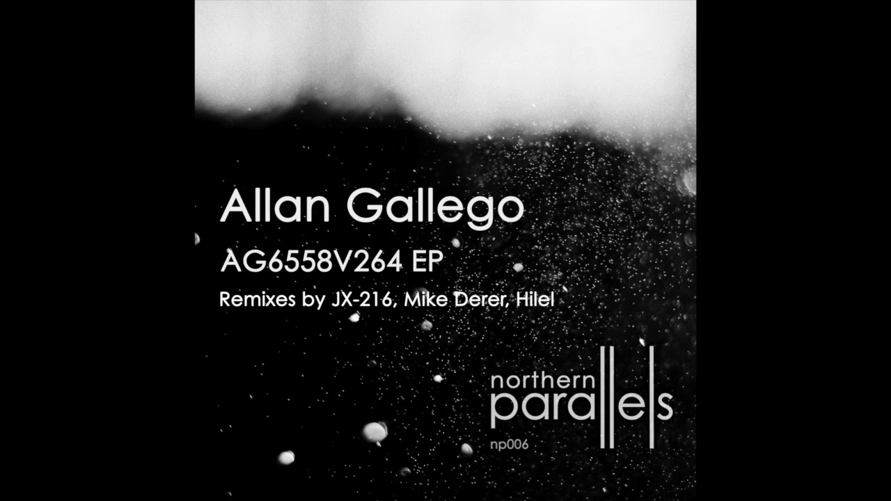 Allan Gallego - AG58V2 (Original Mix) [Northern Parallels 006]