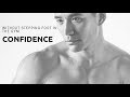 How To Get Confidence Without Stepping Foot in a Gym