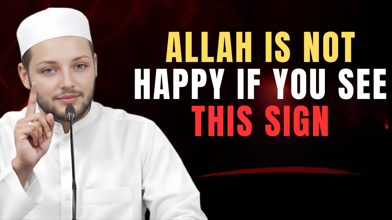Allah Is Not Happy If You See This Sign | Abdur Rehman