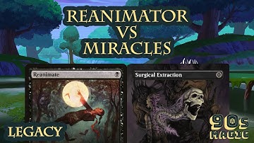 Reanimator vs UW Miracles [MTG Legacy]