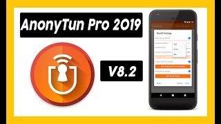 Anonytun 8.2 Pro 2019 Servidores Compatible Con Juegos Y Netflix
