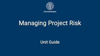 Managing Project Risk Unit Guide | Project Management SCQF 8